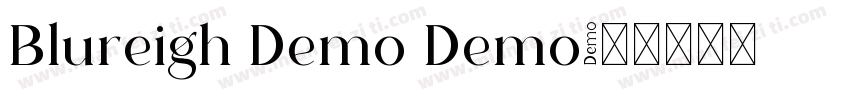 Blureigh Demo Demo字体转换
